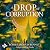 A Drop Of Corruption (Shadow Of Leviathan 2)