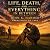 Life, Death, and Everything...