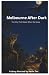 Melbourne After Dark: The C...