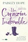 Un corazón indoma...