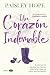 Un corazón indomable by Paisley Hope