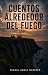 Cuentos alrededor del fuego