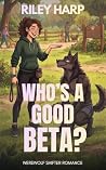 Who's a Good Beta...