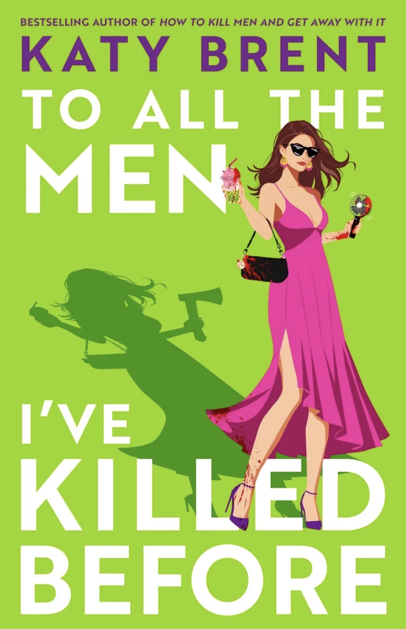 To All the Men I’ve Killed Before (Kitty Collins, #3)