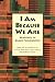 I Am Because We Are: Readin...