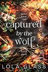 Captured by the Wolf