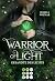Warrior of Light 1: Gesandt...