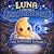 Luna and The Birthstones: T...