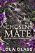 Chosen Mate (Outcast Pack Standalones #1)
