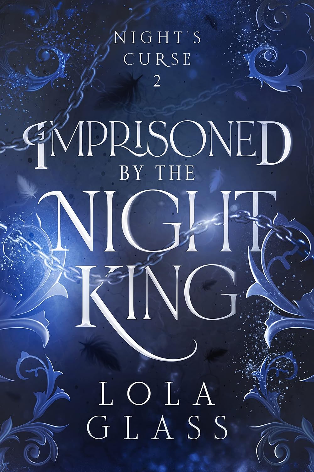 Imprisoned by the Night King (Night's Curse, #2)