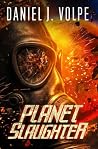 Planet Slaughter:...