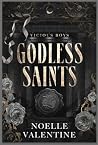 Godless Saints: A...