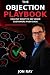 The Objection Playbook: Exa...