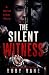 The Silent Witness by Ruby Vane