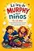 La ley de Murphy para niños...