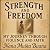 Strength and Freedom: My Jo...