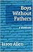 Boys Without Fathers by Jason Allen