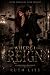 Where I Reign: A Dark Mafia...