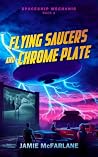 Flying Saucers an...