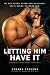 Letting Him Have It: A Denv...