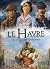Le Havre Tome 2: Des années...