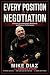 Every Position Is a Negotiation by Mike Diaz