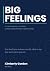 Big Feelings: A Companion J...
