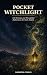 Pocket Witchlight: 100 Stra...