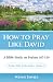 How to Pray Like David: A B...