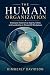 THE HUMAN ORGANIZATION: The...