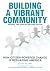 Building A Vibrant Communit...