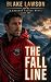 The Fall Line by Blake Lawson The Fall Line by Blake Lawson