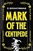 Mark of the Centipede (The ...