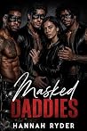 Masked Daddies: A...