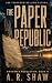 The Paper Republic: A Post-...