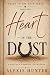 Heart in the Dust