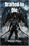 Drafted to Die
