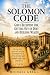 The Solomon Code: God’s Blu...