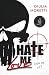 Hate me Love: Teil 2 der Da...