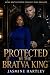 Protected by the Bratva Kin...