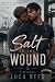 Salt in the Wound: A Steamy...