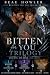 Bitten for You by Beau Howler