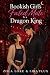 Bookish Girl’s Fated Mate Is a Dragon King: A Fated Mates Shifter Romance (Possessive Small Town Alpha Kings Book 87)