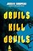 Devils Kill Devils