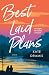 Best Laid Plans: A Novel