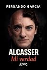 Alcasser. Mi verdad