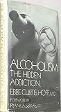 Alcoholism by Ebbe Curtis Hoff