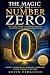 The Magic of the Number Zer...