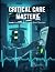 Critical Care Mastery: An A...