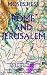 Rome and Jerusalem (Annotated) (Ashkenazi Experience Trilogy: 1860-1960)